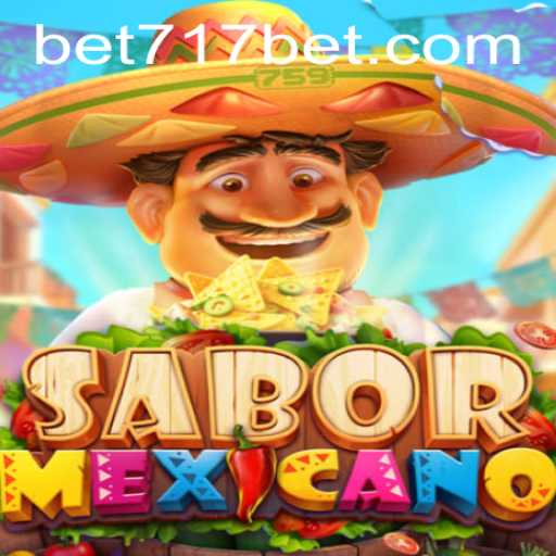 SaborMexicano: A Delicious Journey and Thrilling Bet with 717bet