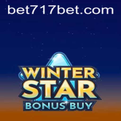 Exploring WinterStarBonusBuy on 717bet: A Comprehensive Guide